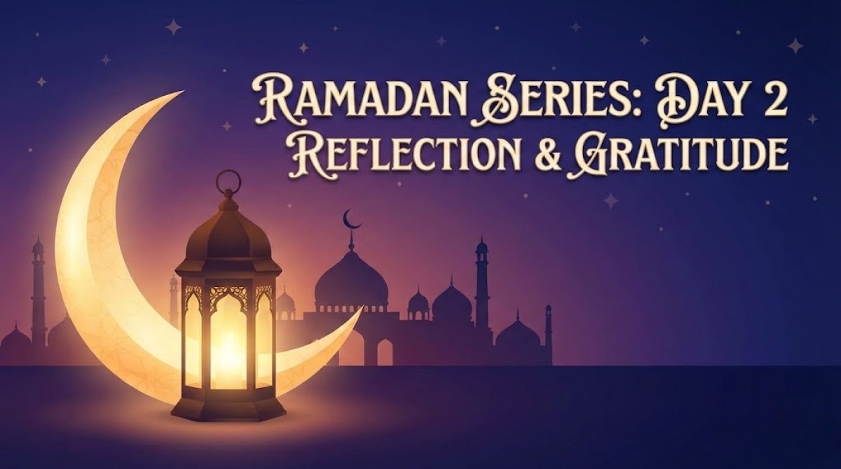 Ramadan Day 2 (Duas, Tasks and Iftar Times)